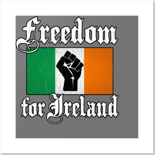 Freedom for Ireland (vintage distressed look) Posters and Art